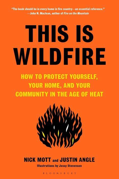 Nick Mott: This Is Wildfire: How to Protect Yourself, Your Home, and Your Community in the Age of Heat, Buch