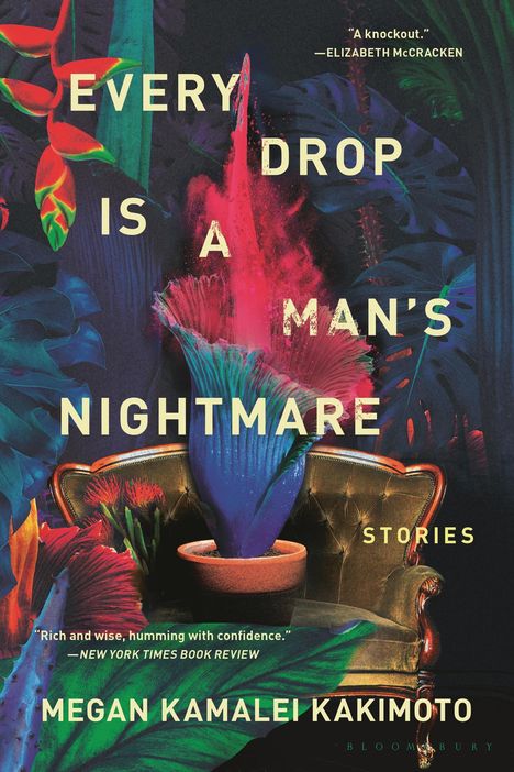 Megan Kamalei Kakimoto: Every Drop Is a Man's Nightmare, Buch