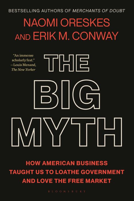 Naomi Oreskes: The Big Myth, Buch