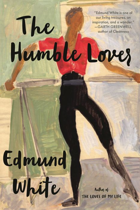 Edmund White: The Humble Lover, Buch
