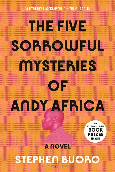 Stephen Buoro: The Five Sorrowful Mysteries of Andy Africa, Buch