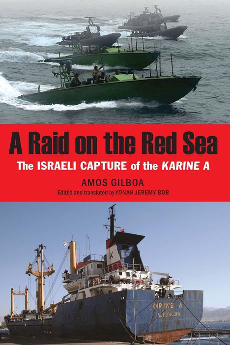 Amos Gilboa: A Raid on the Red Sea, Buch
