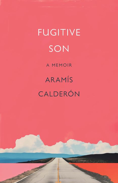 Aramís Calderón: Fugitive Son, Buch