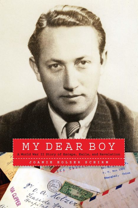 Joanie Holzer Schirm: My Dear Boy, Buch