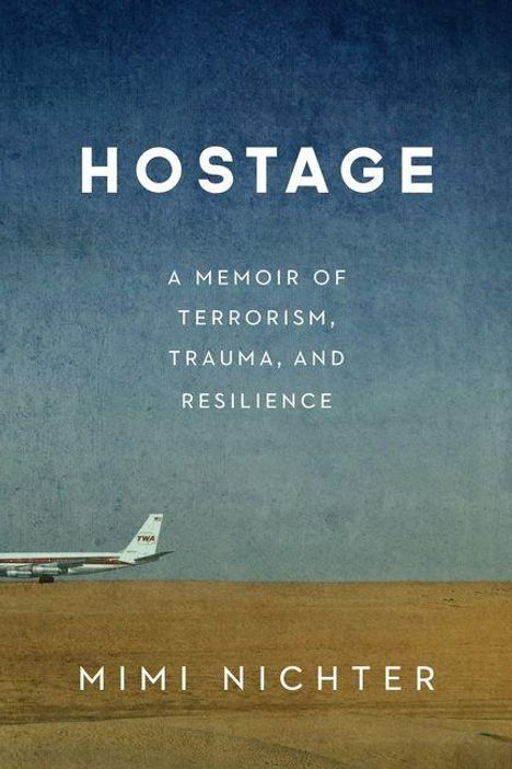 Mimi Nichter: Hostage, Buch