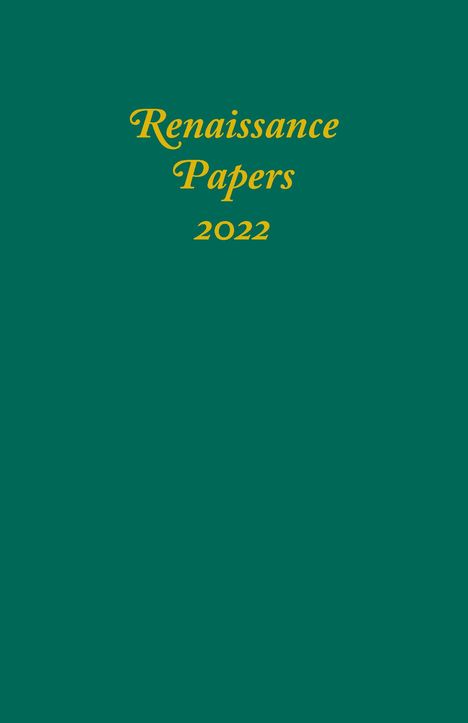 Renaissance Papers 2022, Buch