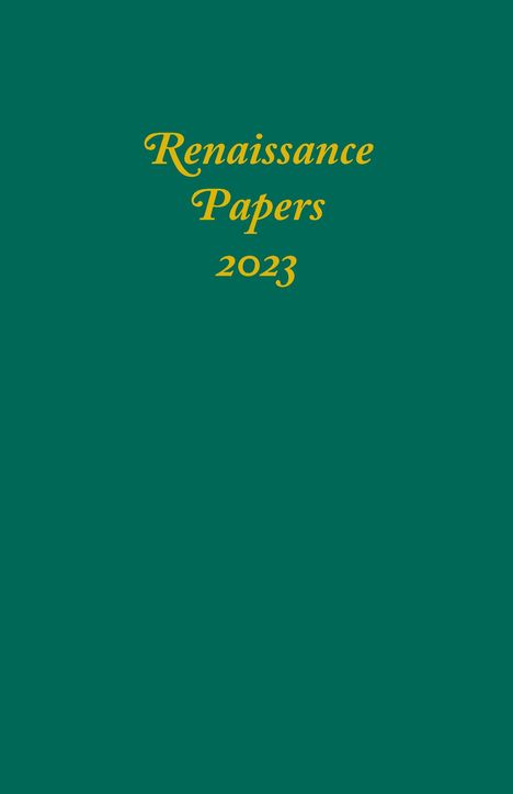 Renaissance Papers 2023, Buch