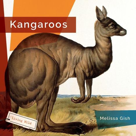Melissa Gish: Kangaroos, Buch