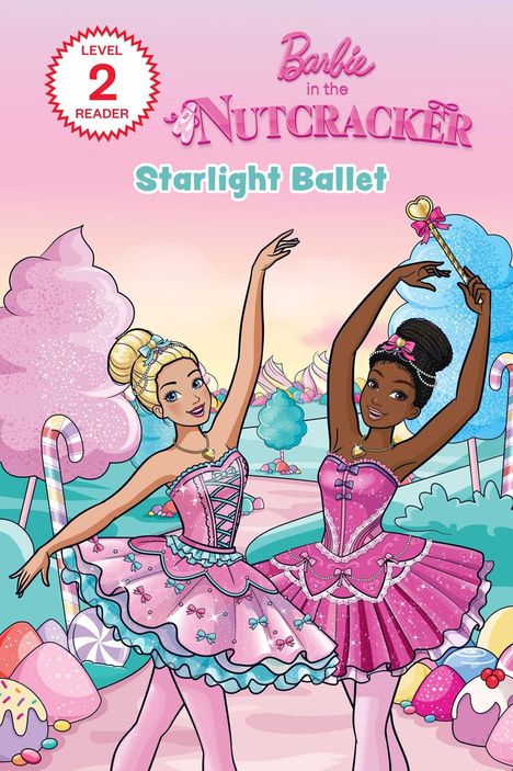 Text: "Level 2 Reader", "Barbie in the Nutcracker", "Starlight Ballet". Zwei Tänzerinnen in rosa Tutu in einer bunten Fantasielandschaft.