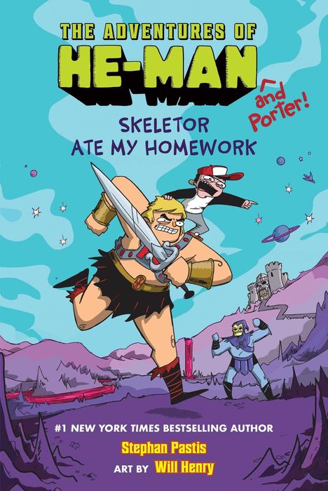 "The Adventures of He-Man and Porter: Skeletor Ate My Homework" zeigt He-Man mit Schwert, Porter auf seinem Rücken, Skeletor im Hintergrund.