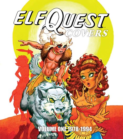 Richard Pini: Elfquest Covers Volume One 1978-1994, Buch