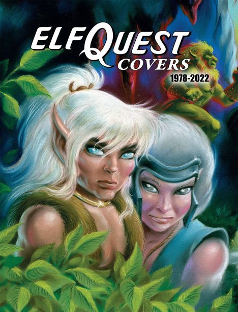 Richard Pini: Elfquest Covers 1978-2022, Buch