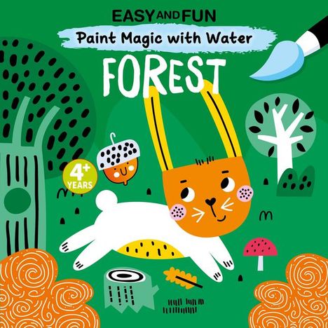 Clorophyl Editions: Easy and Fun Paint Magic with Water: Forest, Buch
