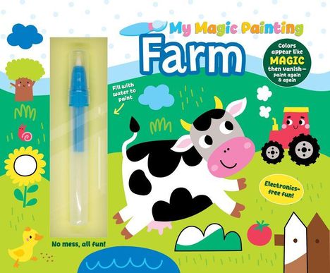 "My Magic Painting Farm. Fill with water to paint. Colors appear like magic then vanish. Electronics-free fun!" Illustration: Kuh, Traktor, Entenküken.
