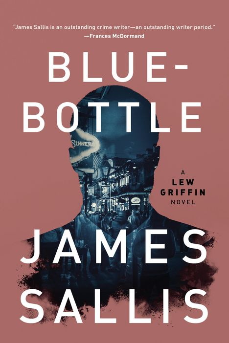 James Sallis: Bluebottle, Buch