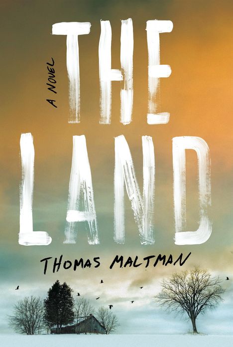 Thomas Maltman: Land, Buch