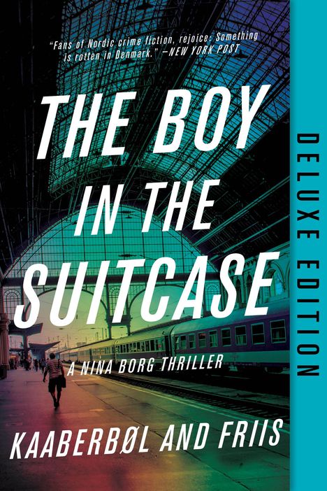 Lene Kaaberbøl: The Boy in the Suitcase (Deluxe Edition), Buch