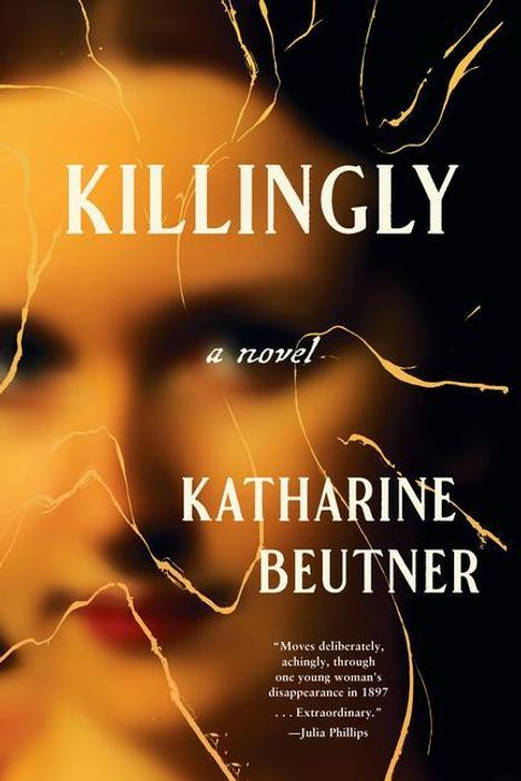 Katharine Beutner: Killingly, Buch