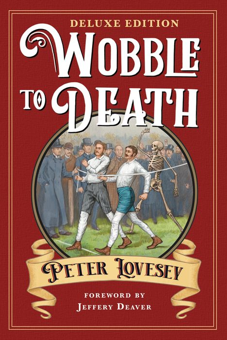 Peter Lovesey: Wobble to Death (Deluxe Edition), Buch