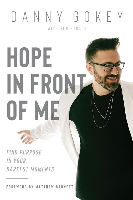 Danny Gokey: Hope in Front of Me, Buch