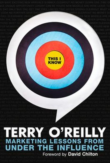Terry O'Reilly: This I Know, Buch