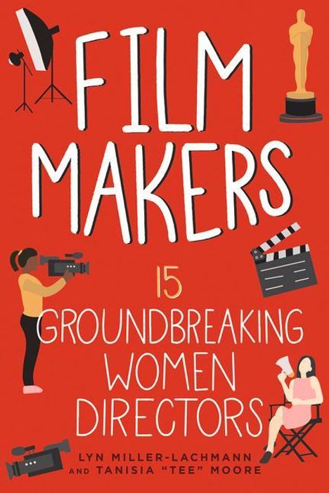 Lyn Miller-Lachmann: Film Makers, Buch