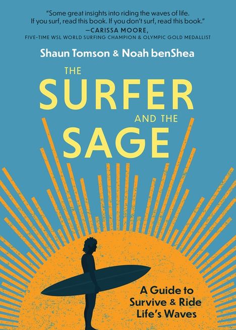 Noah benShea: The Surfer and the Sage, Buch