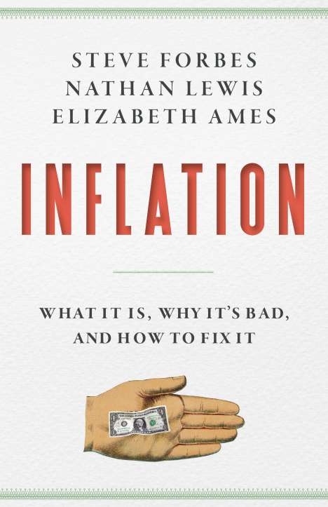Steve Forbes: Inflation, Buch
