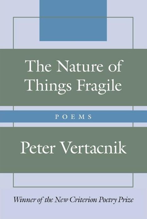 Peter Vertacnik: The Nature of Things Fragile, Buch
