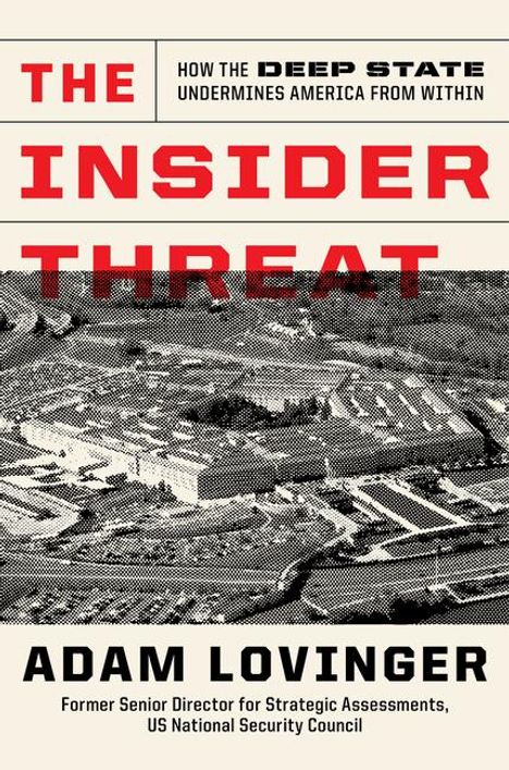 Adam Lovinger: The Insider Threat, Buch