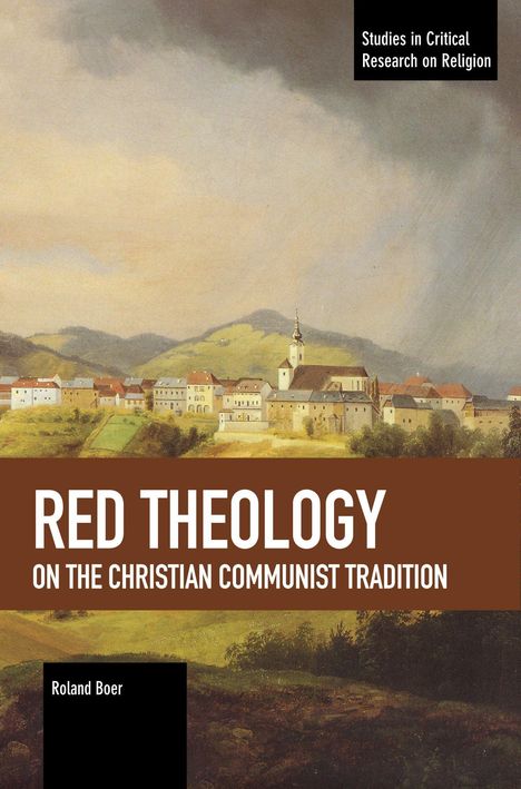 Roland Boer: Red Theology, Buch