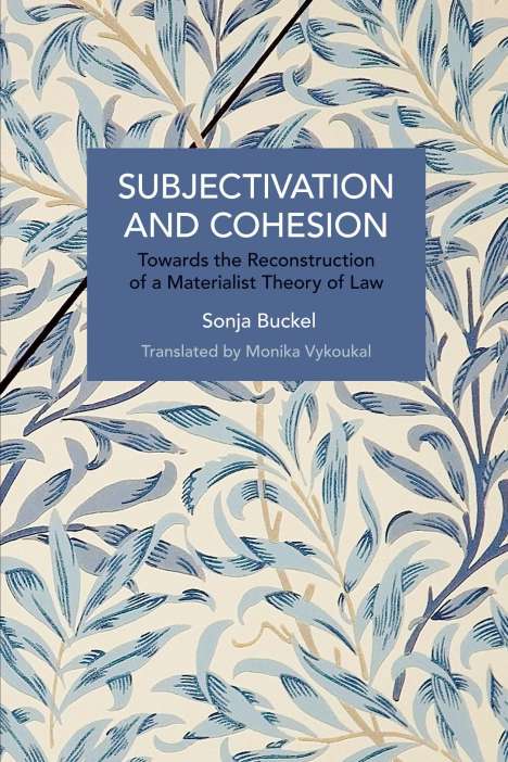 Sonja Buckel: Subjectivation and Cohesion, Buch
