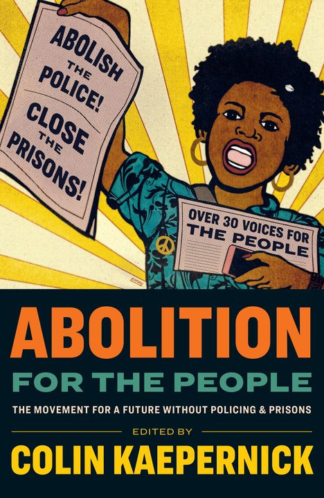 Abolition for the People, Buch