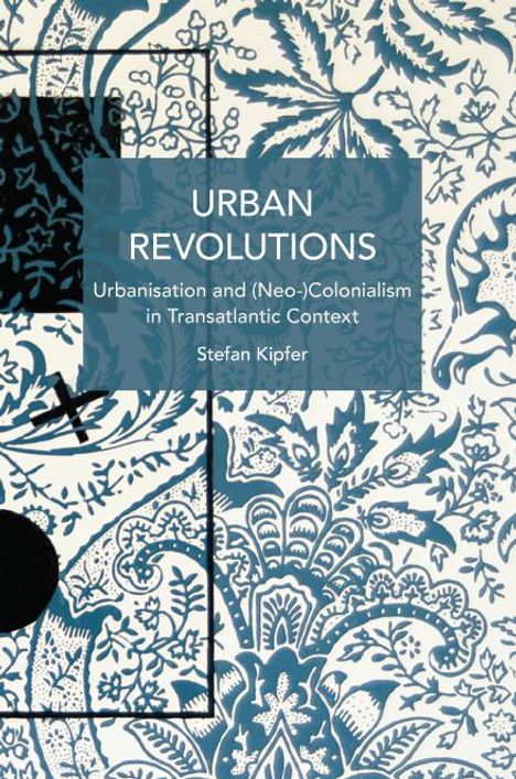 Stefan Kipfer: Urban Revolutions, Buch