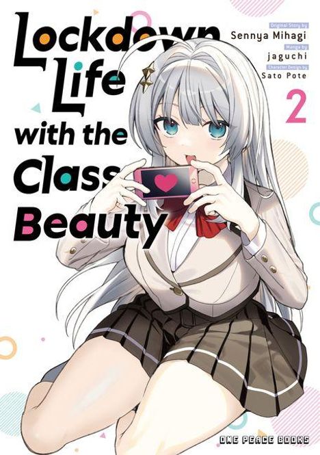 „Lockdown Life with the Class Beauty“, Sennya Mihagi. Illustration eines Mädchens mit grauem Haar in Schuluniform, hält ein Handy.
