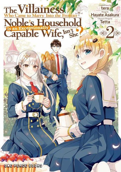 "The Villainess Who Came to Marry Into the Frontier Noble’s Household Is an Exceptionally Capable Wife, Isn’t She? 2." Zwei Frauen in blauen Kleidern, eine mit weißem Haar hält eine Tasse, die andere mit blondem Zopf hat ein Tablett. Ein Mann im Hintergrund mit Brot.