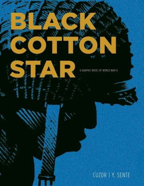 Yves Sente: Sente, Y: Black Cotton Star, Buch