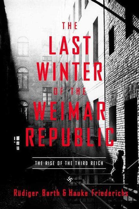 Rüdiger Barth: Last Winter Of The Weimar Repu, Buch