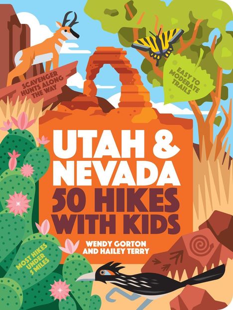 Wendy Gorton: 50 Hikes with Kids Utah and Nevada, Buch