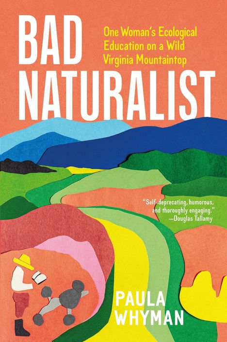 Paula Whyman: Bad Naturalist, Buch