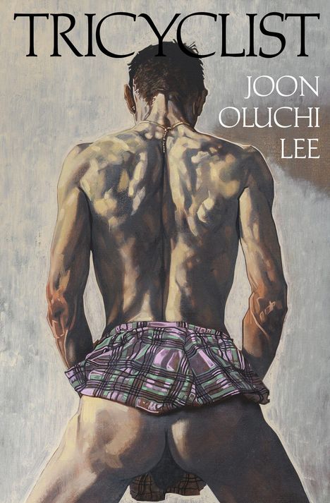 Text: "TRICYCLIST, JOON OLUCHI LEE." Eine Rückenansicht eines Mannes in bunter Unterwäsche, muskulös und detailliert gezeichnet.