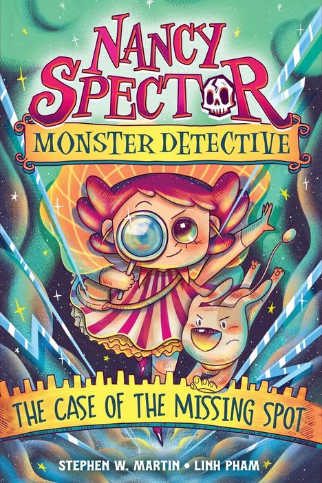 Stephen W Martin: Nancy Spector, Monster Detective: The Case of the Missing Spot (a Graphic Novel), Buch