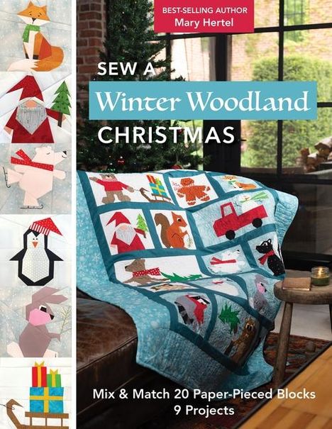 Mary Hertel: Sew a Winter Woodland Christmas, Buch