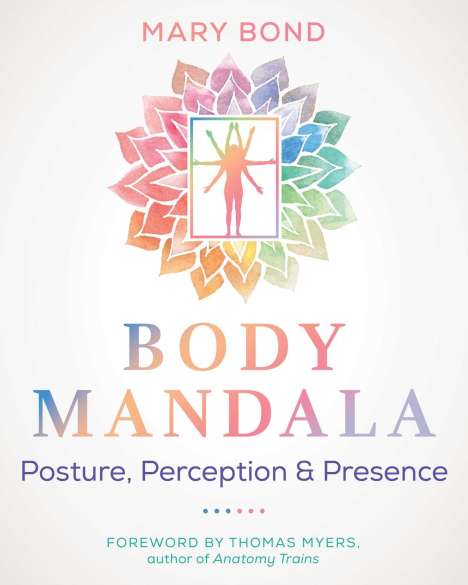 Mary Bond: Body Mandala, Buch