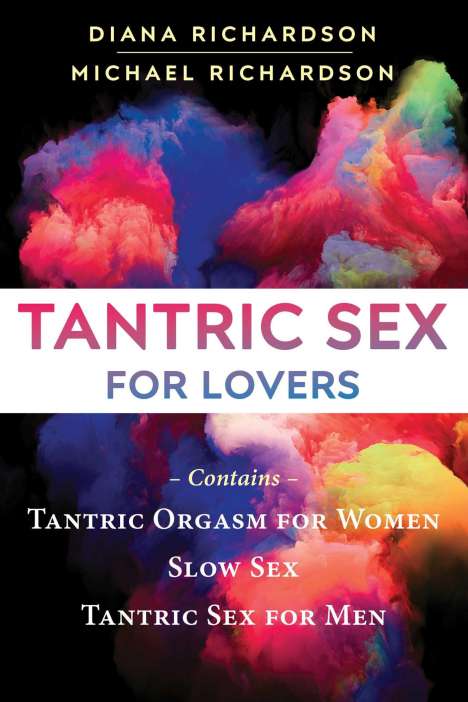 Diana Richardson: Tantric Sex for Lovers, Buch