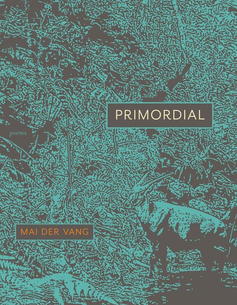 Mai Der Vang: Primordial, Buch