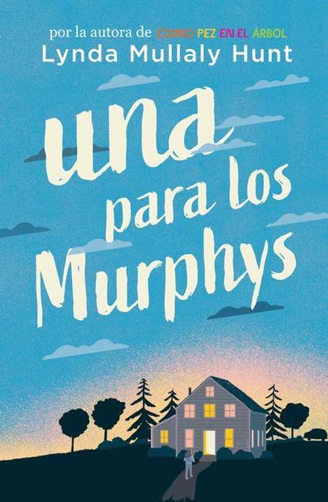 Lynda Mullaly Hunt: Una Para Los Murphys / One for the Murphys, Buch