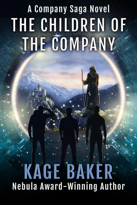 Titel: "THE CHILDREN OF THE COMPANY." Autor: Kage Baker. Silhouetten vor sternenklarem Himmel, ein Berg und ein Kapuzenmann.