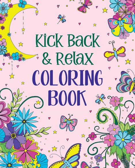 Andrea Sargent: Kick Back &amp; Relax Coloring Book, Buch