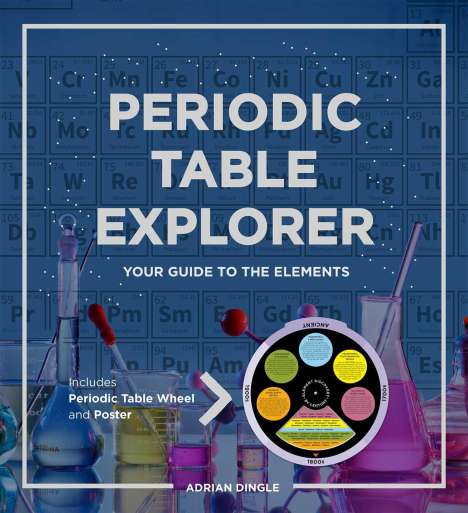 Adrian Dingle: Periodic Table Explorer, Buch